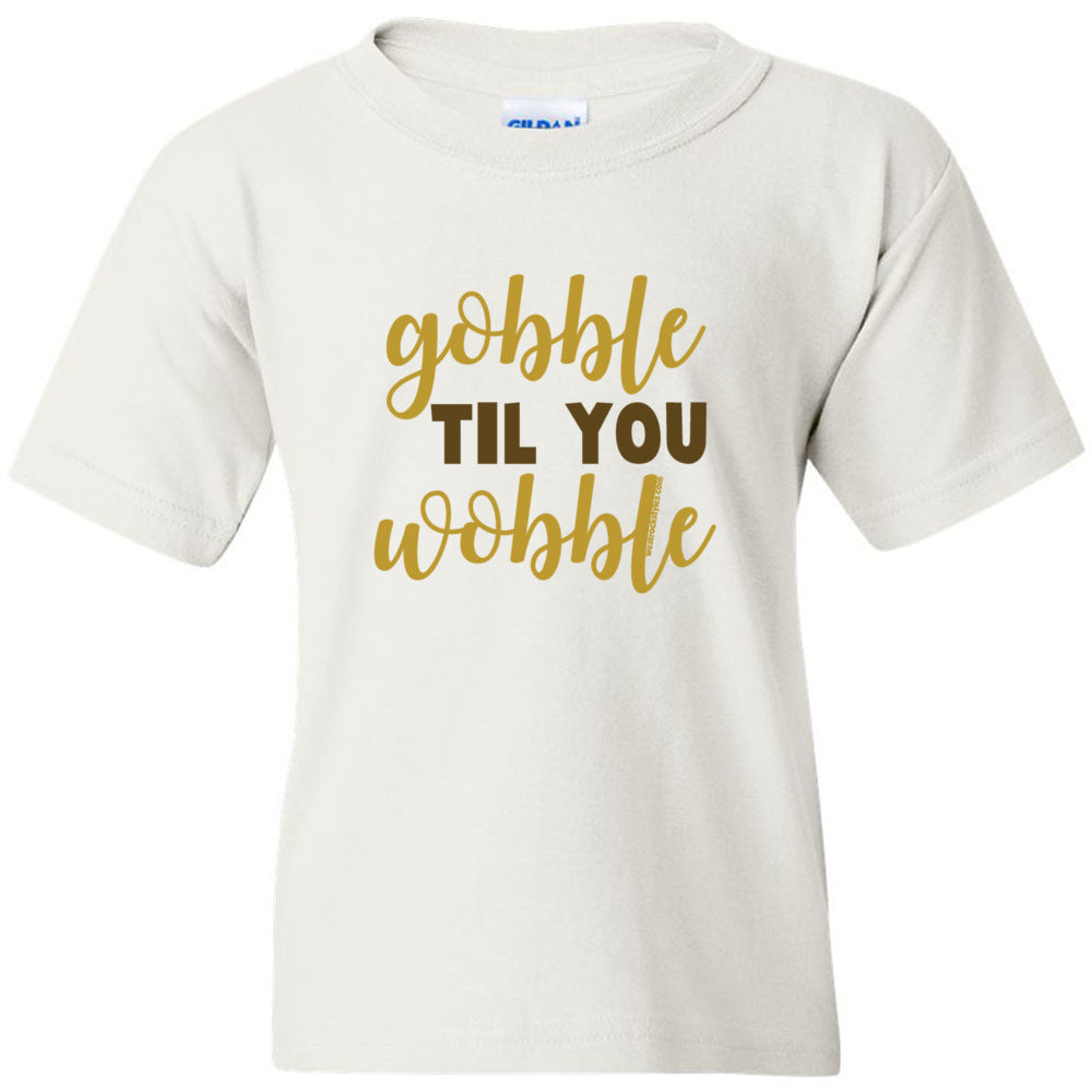 Gobble Til You Wobble - Heavy Cotton Youth T-Shirt