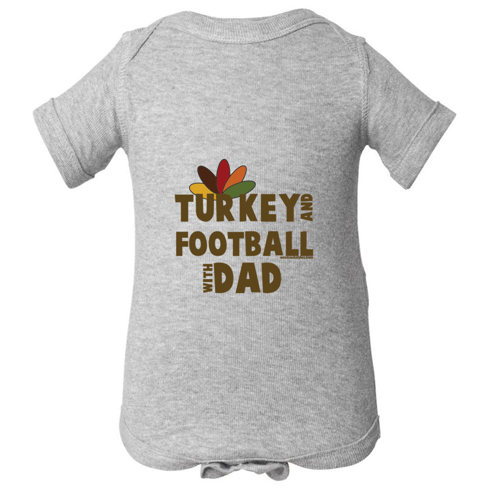 Turkey and Football with Dad - Infant Onesie