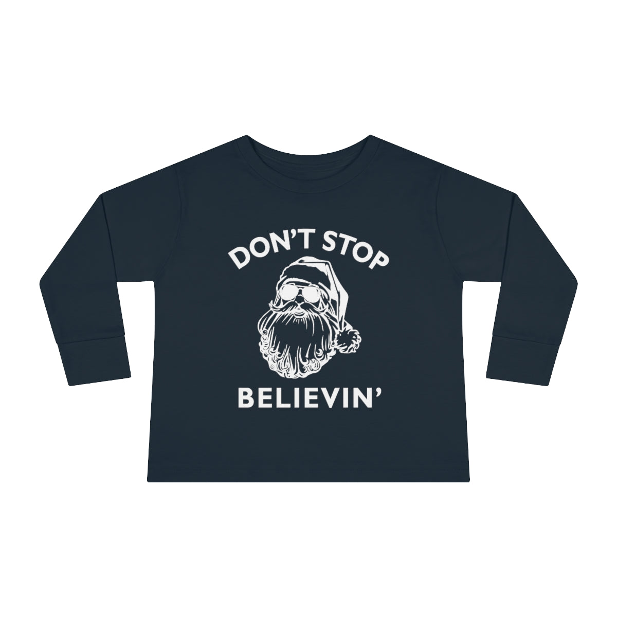 Don't Stop Toddler Long Sleeve Tee